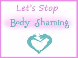 stop body shaming body positive acceptance felicity's blog